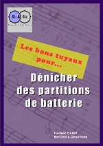 Les bons tuyaux pour... Dénicher des partitions de batterie