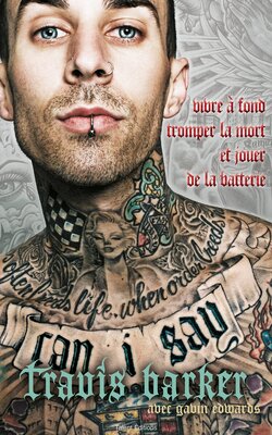 Couverture de la biographie de Travis Barker